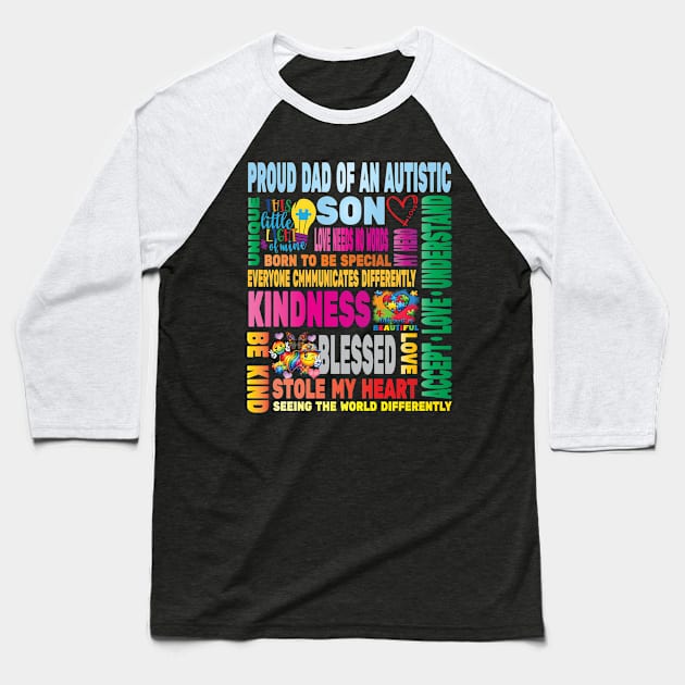 Autism Proud Dad Father Son Love Autistic Kids Autism Awareness Family Baseball T-Shirt by Envision Styles